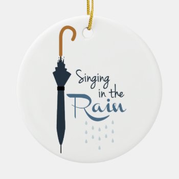 Singing In The Rain Ceramic Ornament by HopscotchDesigns at Zazzle