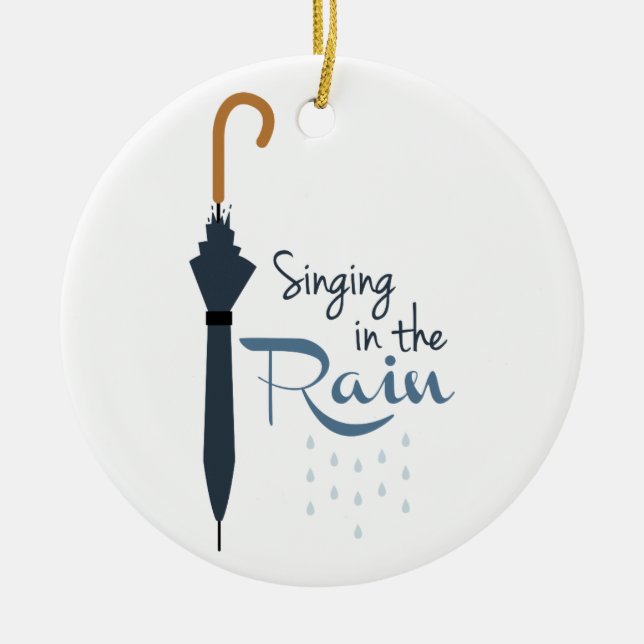 Singing in the Rain Ceramic Ornament (Front)