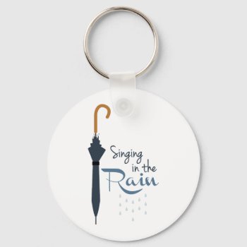 Singing In The Rain Keychain by HopscotchDesigns at Zazzle
