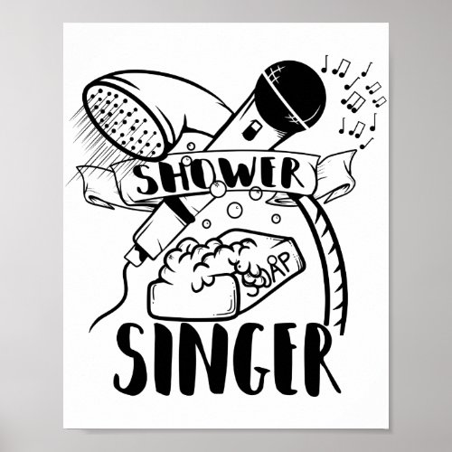 Singing in the shower poster