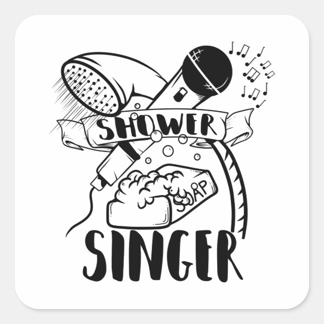 Singing in the shower square sticker (Front)