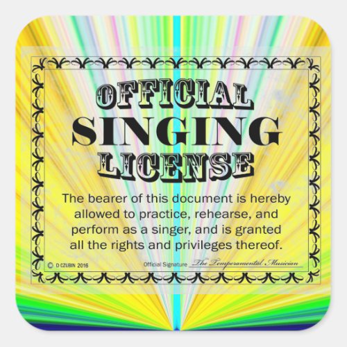 Singing License Square Sticker
