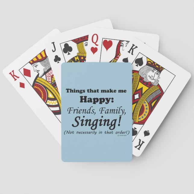 Singing Makes Me Happy Poker Cards (Back)