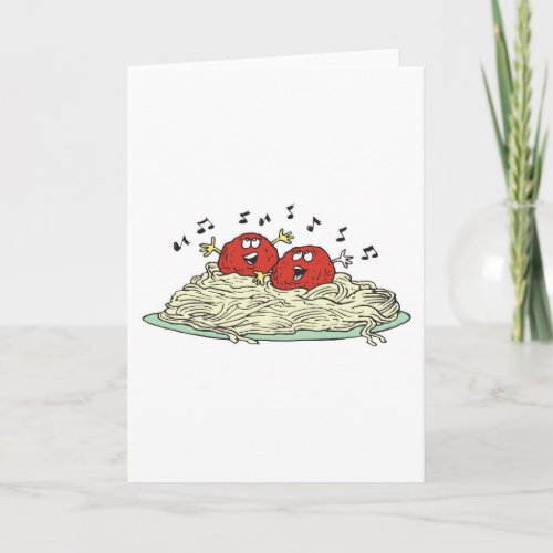 singing meatballs on spaghetti card