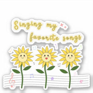 Singing My Favorite Songs Vinyl Sticker