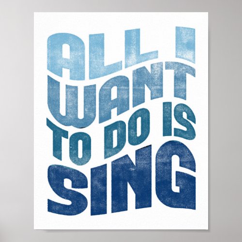 Singing Poster _ All I Want Music Singer Art Print