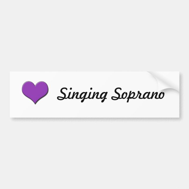 Singing Soprano Bumper Sticker (Front)