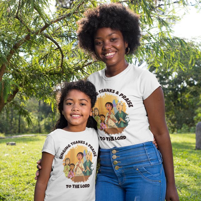 SINGING THANKS AND PRAISE Mom Daughter T-Shirt (Creator Uploaded)