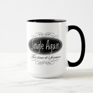 Single Again Mug