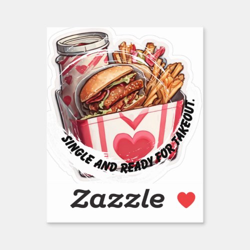 single and ready for takeout valentines day stick sticker