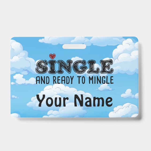 Single And Ready To Mingle Badge (Front)