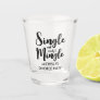 Single and ready to mingle divorce party shot glass