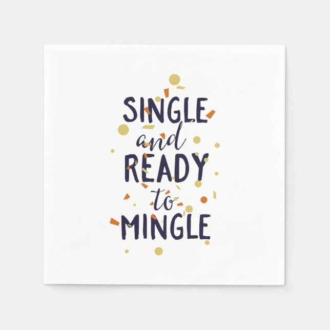 Single and ready to mingle napkins (Front)