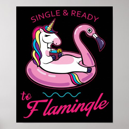Single and ready to mingle or Flamingle Poster