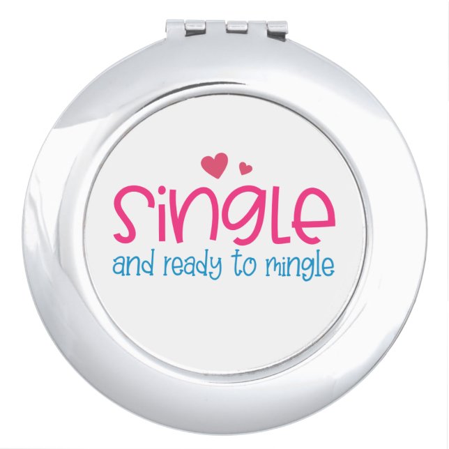 Single and Ready to Mingle Valentine | Mirror (Front)