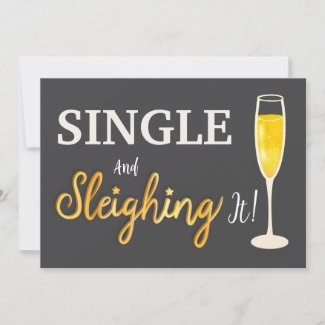 Single and Sleighing It! Single Girl