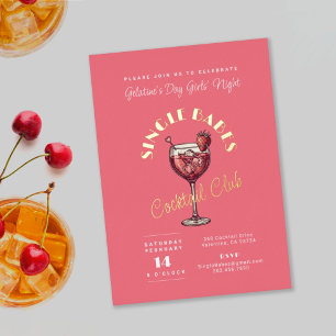 Single Babes Galentine’s Day Party Pink Cocktail Foil Invitation