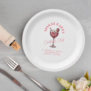 Single Babes Girls Night Chic Cocktail Party Paper Plates