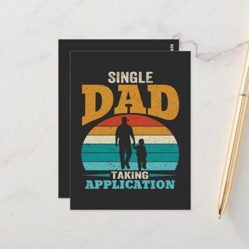 Single Dad Taking Application  Postcard