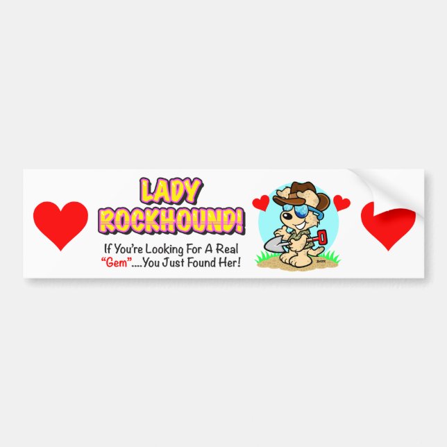Single Lady Rockhound Bumper Sticker (Front)