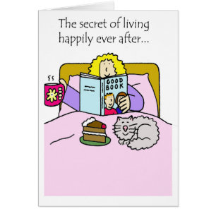 Single Life is a Happy Life Cartoon Humor Cards