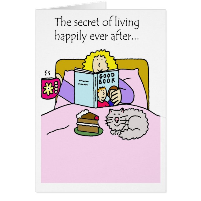 Single Life is a Happy Life Cartoon Humor Cards (Front)