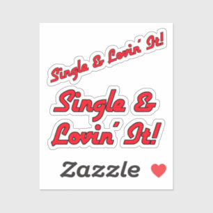 Single & Lovin' It! Scrap Book Sticker