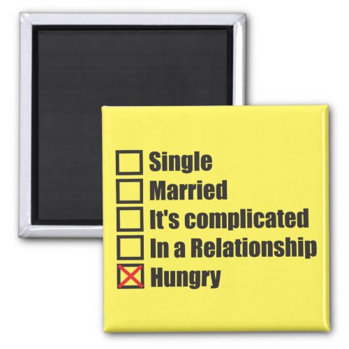 Single Married Hungry _ Funny Novelty Magnet
