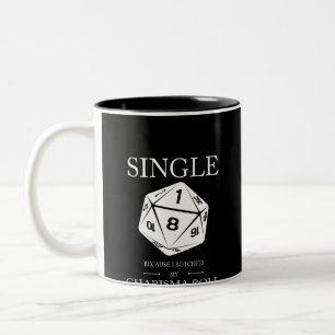 Single Natural 1 Funny Botched Charisma Check for Two-Tone Coffee Mug