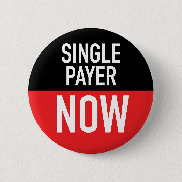 Single Payer Now Button