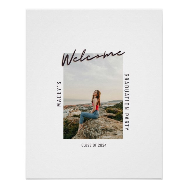 Single Photo Graduation Party Welcome Poster Sign (Front)