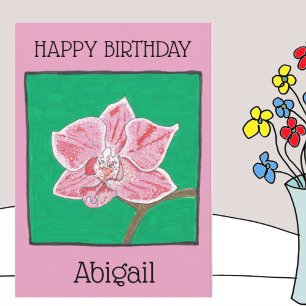 Single pink orchid flower, pink, happy birthday  card