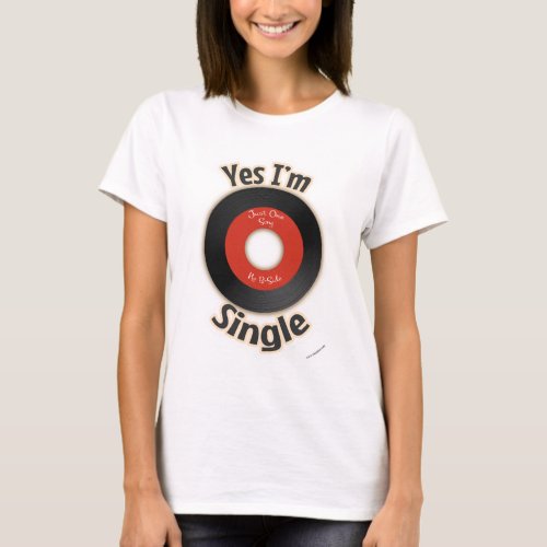 Single Record Flirty Retro Music Cartoon Slogan T_Shirt