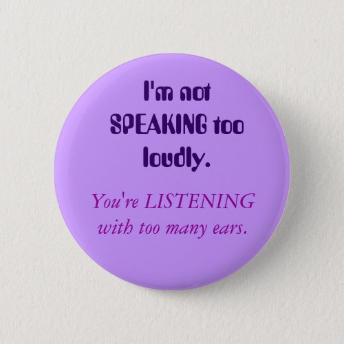 Single_Sided Hearing Deaf Awareness Button