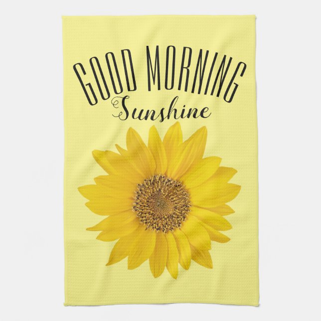 Single Sunflower Good Morning Sunshine Kitchen Towel (Vertical)