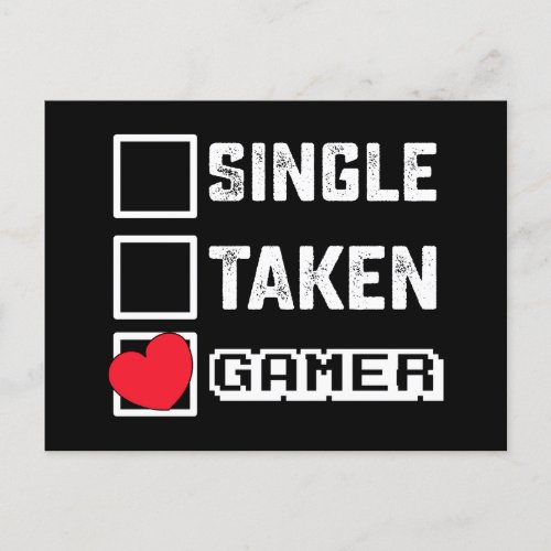 Single Taken Gamer Gaming Games Valentines Day Postcard