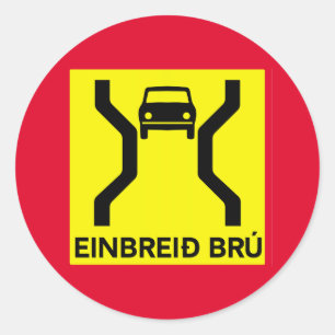 Single-Width Bridge, Traffic Sign, Iceland Classic Round Sticker
