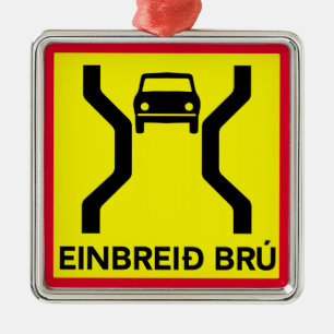 Single-Width Bridge, Traffic Sign, Iceland Metal Ornament