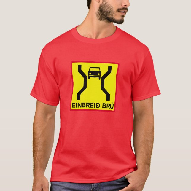 Single-Width Bridge, Traffic Sign, Iceland T-Shirt (Front)