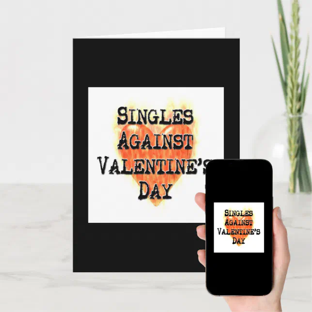 Singles Against Valentine's Day Cards Zazzle