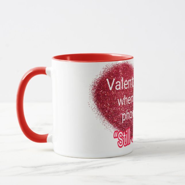 Singles valentine's day sarcastic text on heart mug (Left)