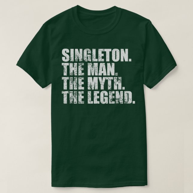 SingletonSingleton Family name Singleton last Name T-Shirt (Design Front)