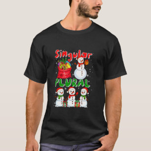 Singular Plural Xmas Group Snowmen Funny Grammar T T-Shirt