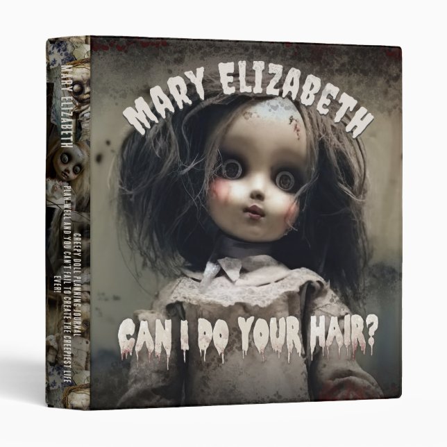 Sinister Haunted Doll Creepy Cute Halloween & Goth 3 Ring Binder (Front/Spine)