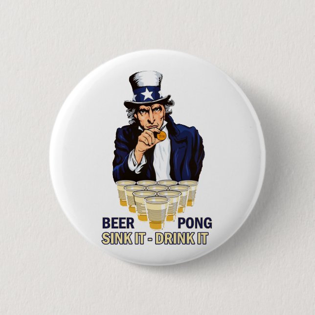 Sink it Drink it Abe Lincoln Pinback Button (Front)