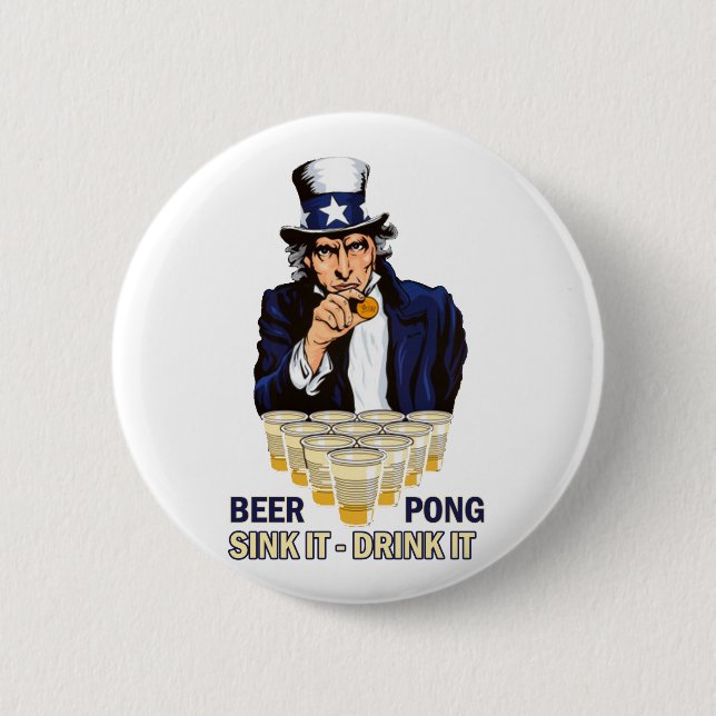 Sink it Drink it Abe Lincoln Pinback Button (Front)