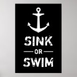 Sink Or Swim Motivational Quotes Vintage Anchor Poster at Zazzle