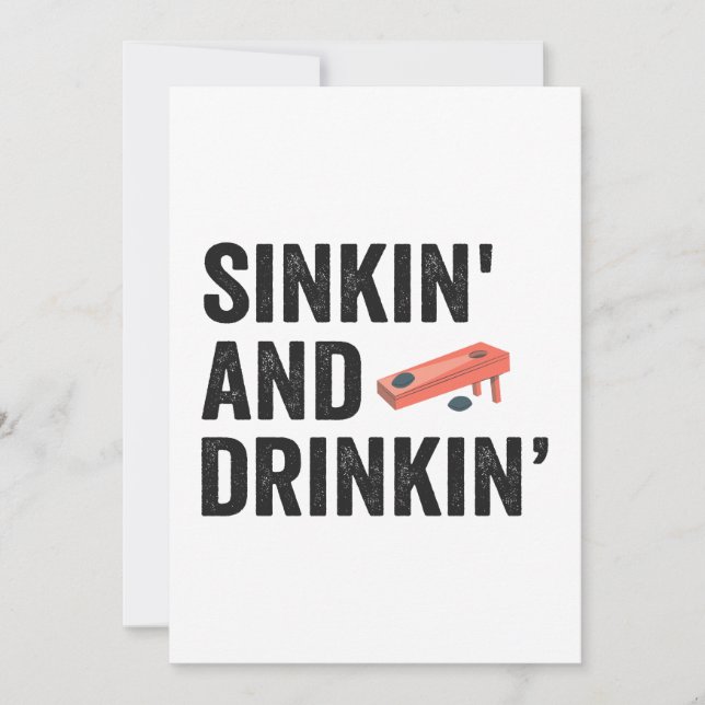 Sinkin and Drinkin Funny Cornhole Funny Gift  Invitation (Front)