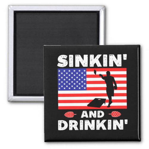 Sinking and Drinking _ funny cornhole Magnet