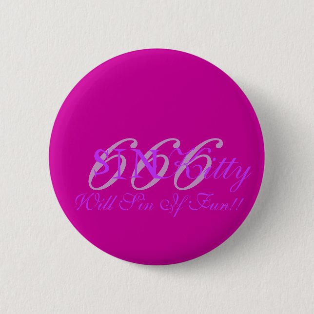 SINKitty, Will Sin If Fun!! Button (Front)